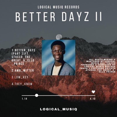 BETTER DAYZ II - EP