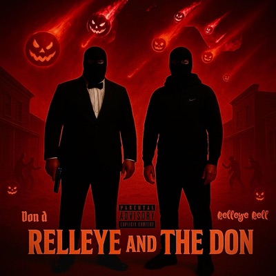 Relleye and the Don (feat. Don D) - EP