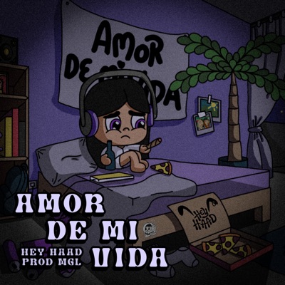 Amor De Mi Vida - Single
