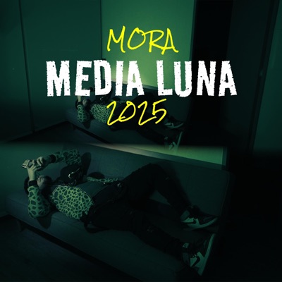 Media Luna (mora Version 2025) - Single
