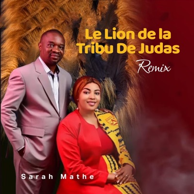Le Lion de la Tribu De Judas (Remix) - Single