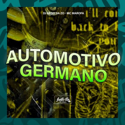 Automotivo Germano (feat. Mc Marofa) - Single