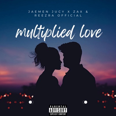Multiplied love (feat. Zax & Jaemen Jucy) - Single
