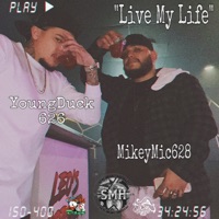 Live My Life (Live) - Single - Young Duck