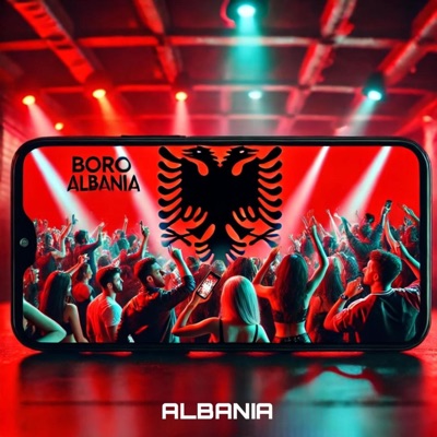 ALBANIA (feat. BORO & Bronxy) - Single