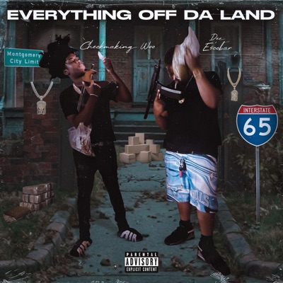 EVERYTHING OFF DA LAND (feat. Dee Escobar) - Single