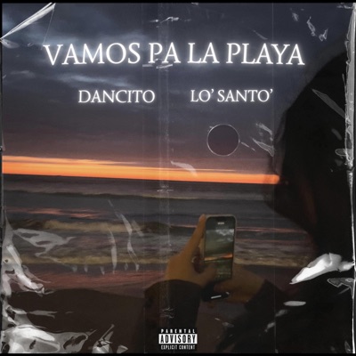 VAMOS PA LA PLAYA (feat. Lo’ Santo’ & Brandd) - Single