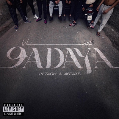 9ADAYA (feat. 21 Tach) - Single