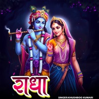 Radha - Single - Khushboo Kumari