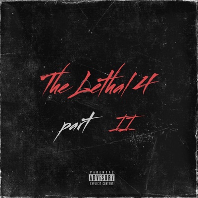 The Lethal 4, Pt. 2 (feat. SBG Tiggy & Cauge Wyatt) - Single