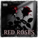 Red Roses (feat. Major Nine) - Single