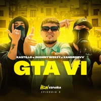 GTA VI (feat. Rvbi) - Single - Made, KASTILLO, Jhonny Weezy & Xandrovv