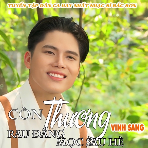 Còn Thương Rau Đắng Mọc Sau Hè