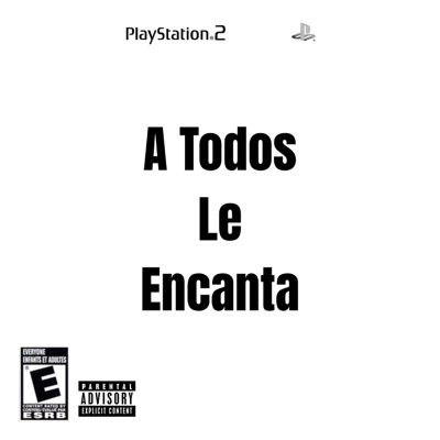 A Todos Le Encanta - Single