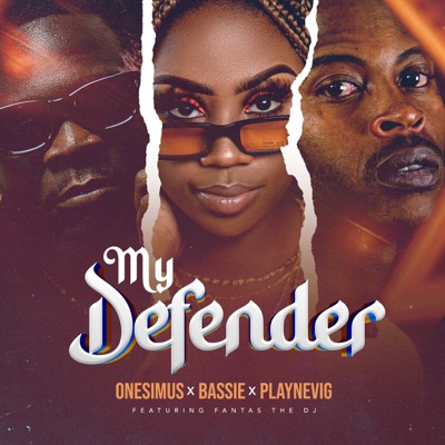 My Defender (feat. Fantas The Dj) - Single