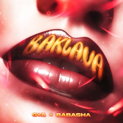 Song - Baklava - Gya & Babasha