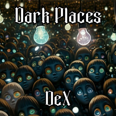 Dark Places - Single