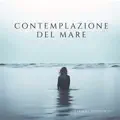 Contemplazione del Mare
