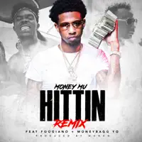 Hittin' — Money Mu
