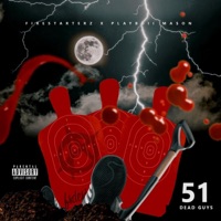 51 Dead Guys (feat. Playboii Mason) - Single - FS on the Track