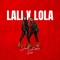 Explora - Lali X Lola lyrics