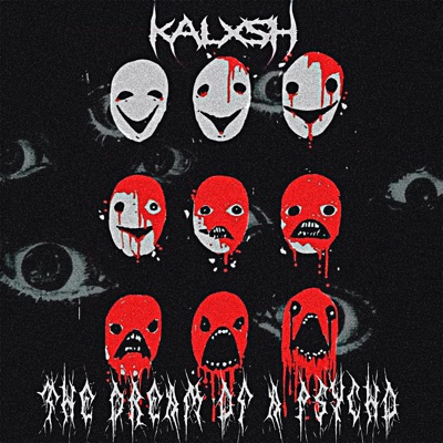 THE DREAM OF A PSYCHO