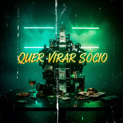Quer Virar Sócio - Single