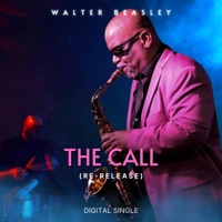 The Call (Re-Release) - Single - Walter Beasley