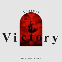 Victory - Single - MIKS, VGVT & KVKS