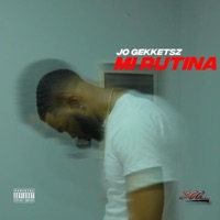 Mi Rutina - Single - JO Gekketsz