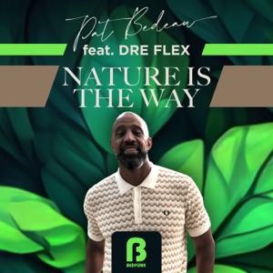 Nature Is the Way - Single