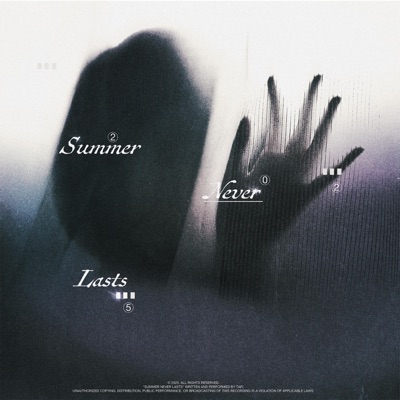 Summer Never Lasts - Single