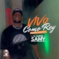 VIVO COMO REY (VERSION PERSONAL) - Single - super samy
