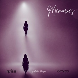 Memories AZËE, Gryxx & Natalie Major