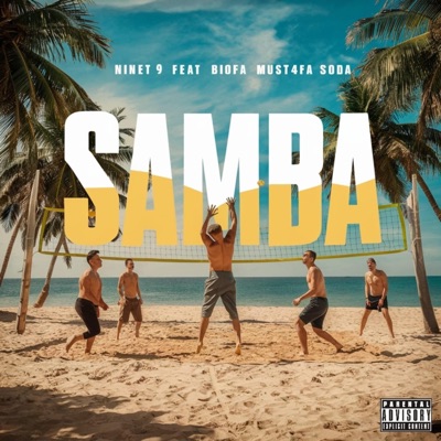 SAMBA (feat. BIOFA, SOda & MUST4FA) - Single