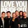 Love You Inside Out