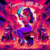 Tremenda Gata-Ta-Ta - Single - KALY & El Kenn