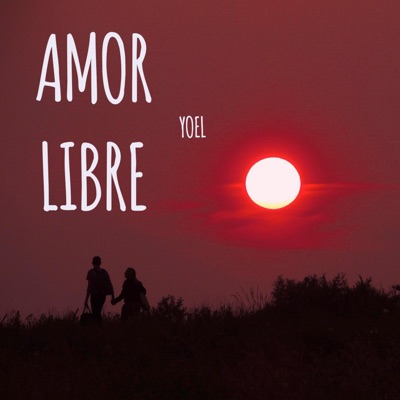 Amor Libre - Single