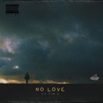 NO LOVE (feat. Tim J) - Single
