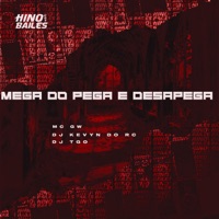 Mega do Pega e Desapega (feat. Dj T-go) - Single - MC GW & DJ Kevyn Do RC