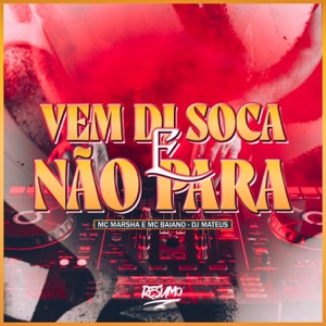 Vem Dj Soca e Não Para