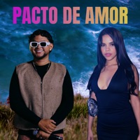 Pacto de Amor (feat. Raumir & La Pechu) - Single - Juan Carlos El Del Maestro