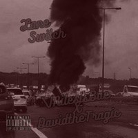 Lane Switchin (feat. DavidTheTragic) - Single - Milesisbae