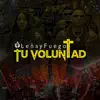 TU VOLUNTAD