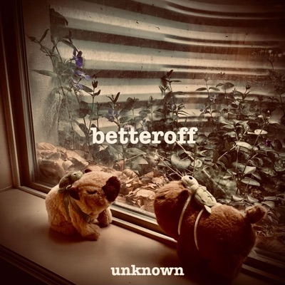 betteroff - Single