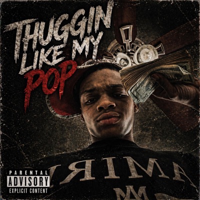 Thuggin Like My Pop - Single