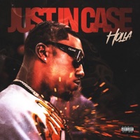 Just In Case - Single - Holla