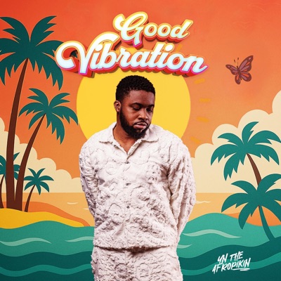 Good Vibration - Single