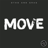Move - Otho and Grag