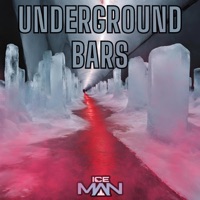 Underground Bars - Single - Iceman30ttg